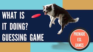 What Is It Doing? | Present Progressive Tense | Guessing Game | Premade ESL Game