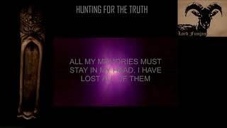 Lord Fungus - Hunting For The Truth (with lyrics)