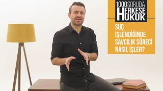 Suç İşlendiğinde Savcılık Süreci Nasıl İşler I Herkese Hukuk