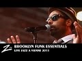 Brooklyn Funk Essentials - LIVE HD