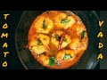 tomato vada recipe homemade easy vada recipe soft vada khata mitha vada