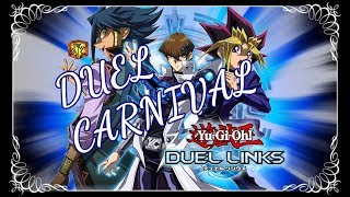 【デュエルリンクス】イベント！デュエルカーニバル！【遊戯王】【Yu-Gi-Oh DuelLinks】