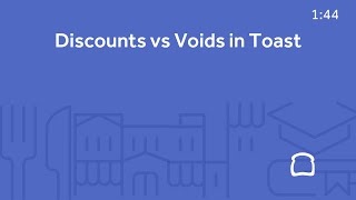 Discounts vs Voids in Toast