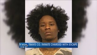 Travis County inmate charged with escape