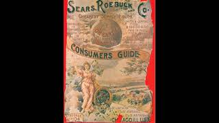 The Wonders Inside a 1897 Sears \u0026 Roebuck Catalog!