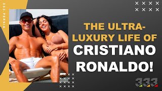 luxury life of Cristiano Ronaldo