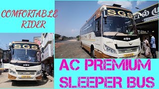 SGS TRAVELS A/C EXECUTIVE SLEEPER COACH BUS TRIP REVIEW.