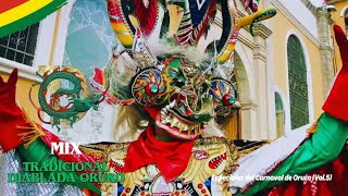 Mix Tradicional Diablada Oruro - Especiales del Carnaval de Oruro (Vol.5)