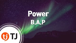 [TJ노래방] Power - B.A.P / TJ Karaoke