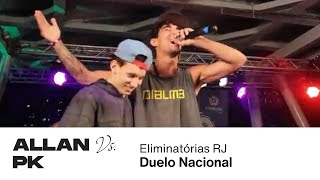 Allan Freestyle vs PK -  | Duelo Nacional | Seletiva RJ Semi-Final   | LEGENDADO