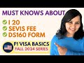 ✨F1 VISA for Fall 24' -  Latest updates and changes in I20, SEVIS, DS160 form & USA Visa portal🇺🇸🎓