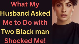 I Spent The Night With a Black Man… But My Husband Had a Spy App! #cheating #relationship #storytime