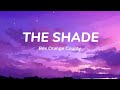 Rex Orange County - THE SHADE (Lyrics)