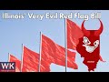 Illinois' Very Evil Red Flag Bill