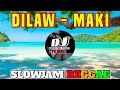 Dilaw - Maki (SUPER QUALITY RAGATAK MIX) SLOWJAM REGGAE REMIX - Dj Angelo Alosado