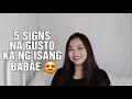 5 SIGNS NA GUSTO KA NG ISANG BABAE