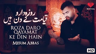 ROZADARO QAYAMAT KE DIN HAIN | Mesum Abbas | 21 Ramzan Status Imam Ali | Ibne Muljim Ne Haider Ko