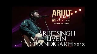 Arijit Singh Live  CONCERT MTV TOUR Chandigarh 2018 ...