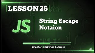 026 JavaScript String Escape Notation | #26