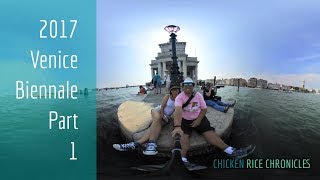 2017 Venice Biennale Part 1 | 4K (Ultra HD) Travel Vlog | Chicken Rice Chronicles