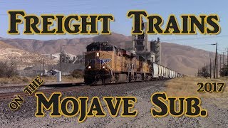 Freight Trains On The Mojave Sub. W/Special Catches