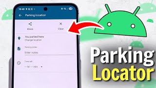 How to Use Google Maps to Locate Your Parked Car on Android