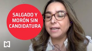 Salgado y Morón se quedan sin candidatura - Punto y Contrapunto