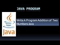 Write A Program Addition of Two Numbers using Java. || Without User Input