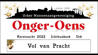 'Onger-Oens' uit Urk zingt:  Vol van Pracht