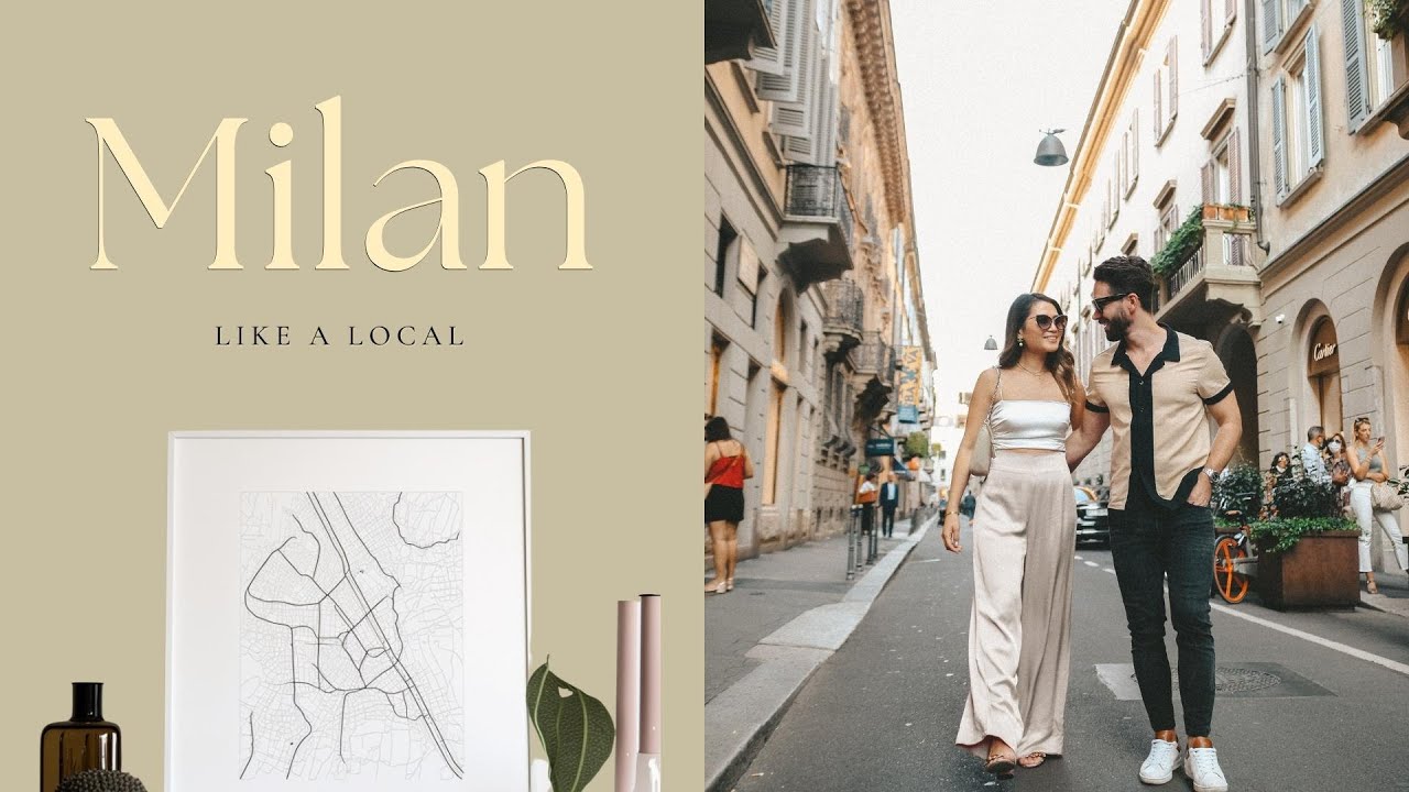 Milan Travel Guide 2023: Your Ultimate 3-Day Travel Like A Local ...