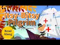 ITSY BITSY PILGRIM-Thanksgiving Read Along Story! Nursery Rhyme! by Jeffrey Burton @happybimbi