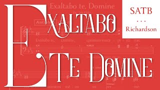 Exaltabo Te, Domine by James Richardson (FREE MOTET)