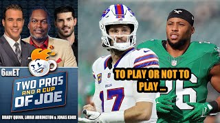 Should Saquon Barkley and Josh Allen Play Week 17? l 2 PROS \u0026 A CUP OF JOE