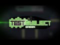 Test Subject Green - Complete Walkthrough