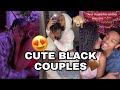 CUTE BLACK COUPLES COMPILATION |😍