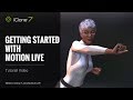 iClone 7.22 Tutorial - Getting Started with Motion LIVE