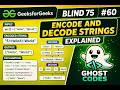 Encode & Decode Strings Explained in 5 Minutes | Blind 75 #60