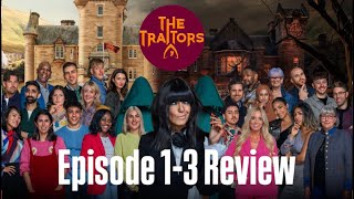 The Traitors UK S3 Episode 1-3 Review