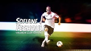 sofiane feghouli best Skills HD