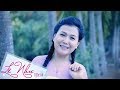 Album dân ca trữ tình Lê Như | Lê Như Official