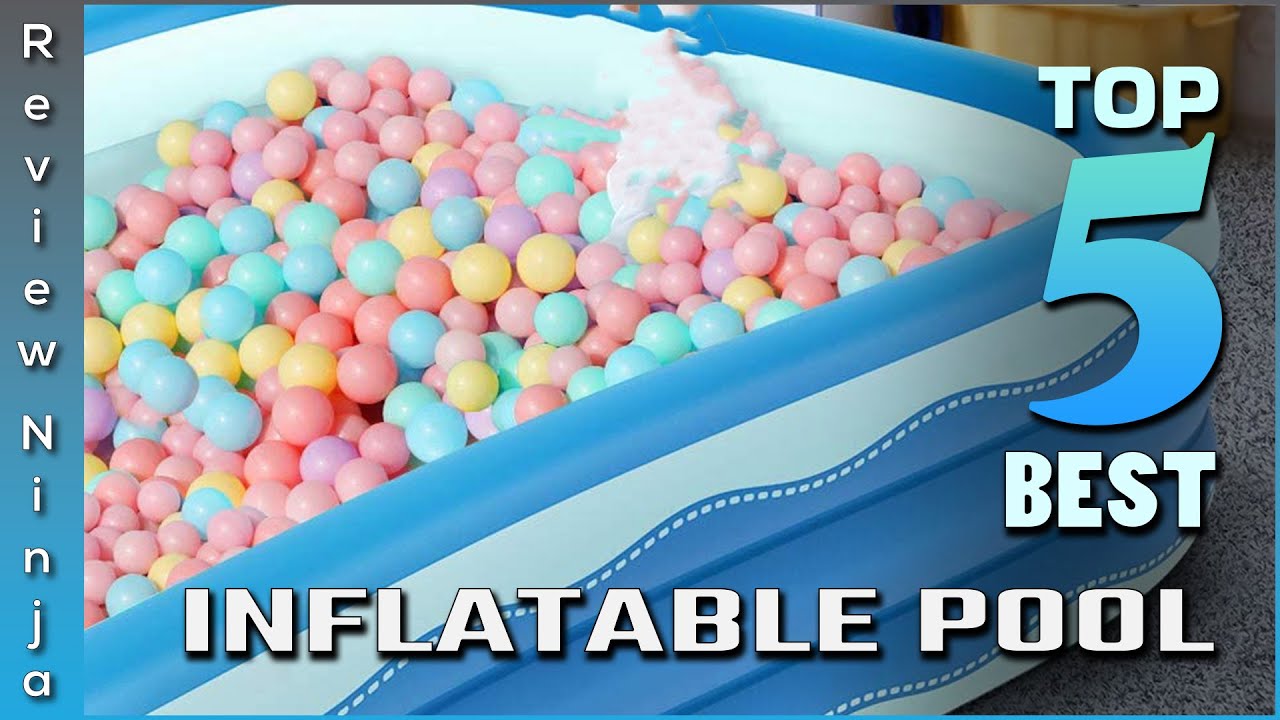 Top 5 Best Inflatable Pool Review In 2022 - YouTube