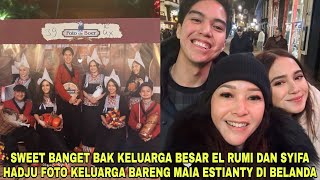 Romantis El Rumi dan Syifa Hadju Foto Keluarga Bareng Bunda Maia Estianty di Belanda