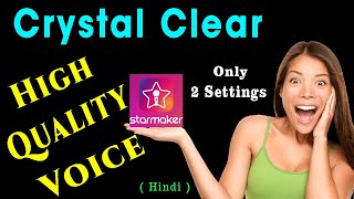 How to Record StarMaker Song with High Quality Voice | How to Record StarMaker Song with HD Voice