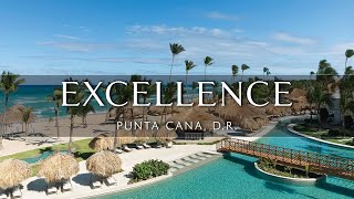 Excellence Punta Cana All-Inclusive Resort | An In Depth Look Inside