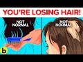 7 Ways To Tell If You're Losing Too Much Hair