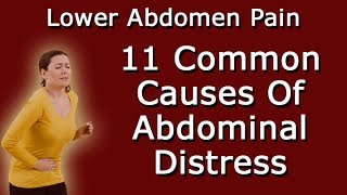 Why Do I Have Lower Abdomen Pain - 11 Common Causes Of Abdominal Distress