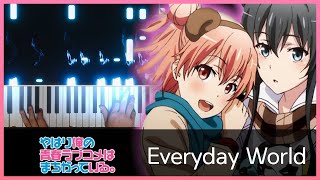 Everyday World - Oregairu S2 ED (Animenz arr.) (Piano Cover)