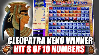 Cleopatra Keno Winner 8 of 10 Numbers