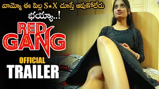 Red Gang Telugu Movie Official Trailer || Latest 2021 Telugu Movie Trailers || Movie Buzz