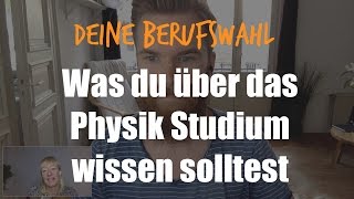 Berufswahl Studium Physik #16 | Physik studieren | Was du damit machen kannst